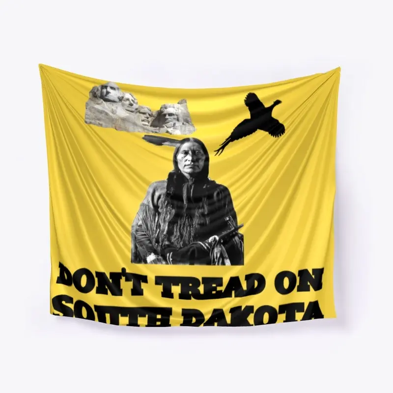 DON'T TREAD ON SOUTH DAKOTA Flag