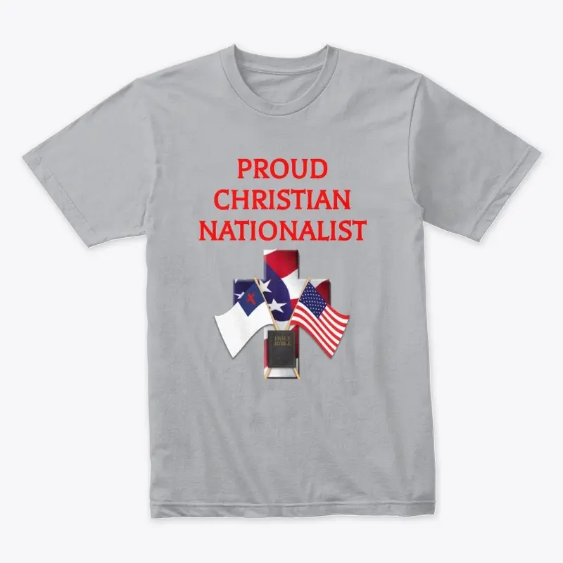 PROUD CHRISTIAN NATIONALIST (Bundle)