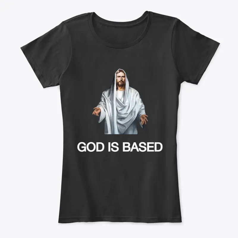 GOD IS BASED (Collection)