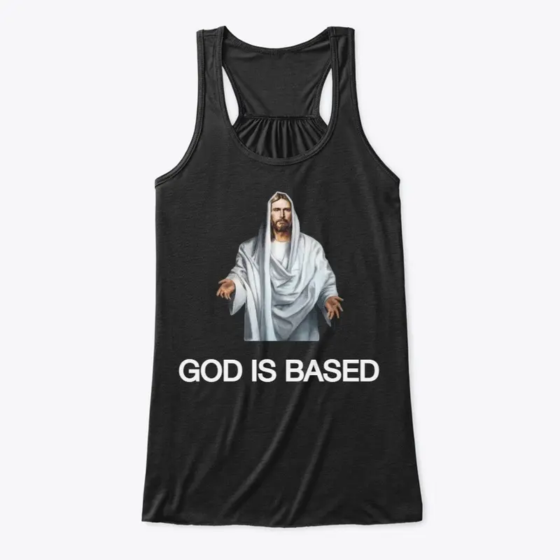 GOD IS BASED (Collection)