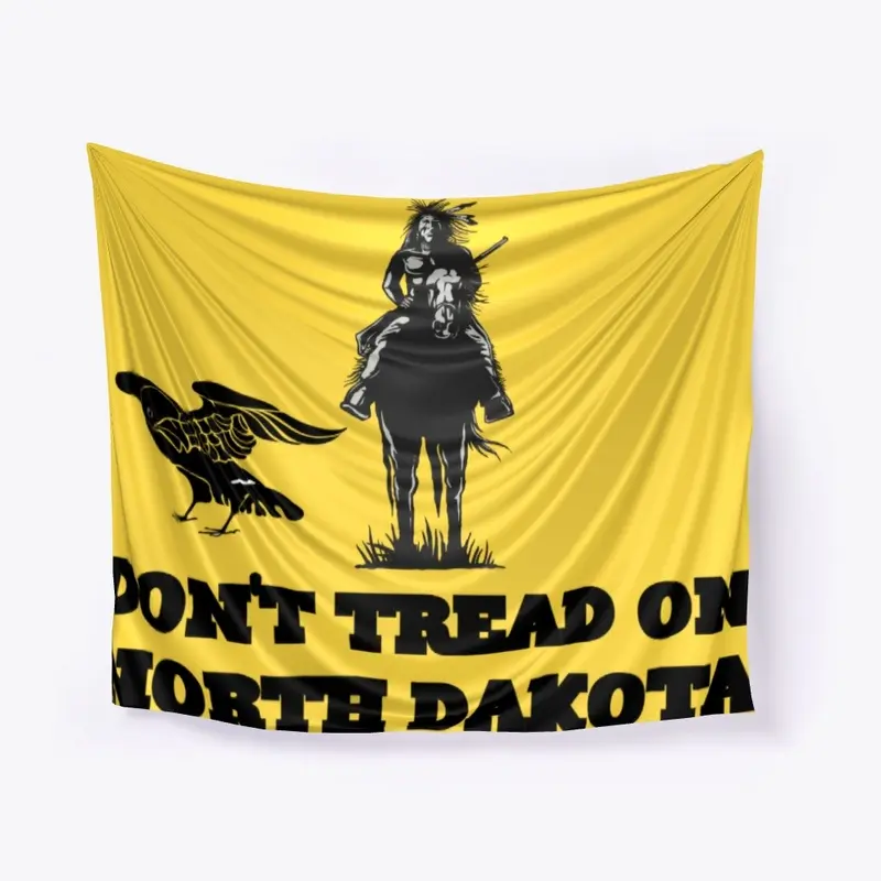 DON'T TREAD ON NORTH DAKOTA Flag