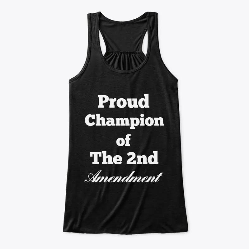 Proud Champion of 2nd Amendment Bundle