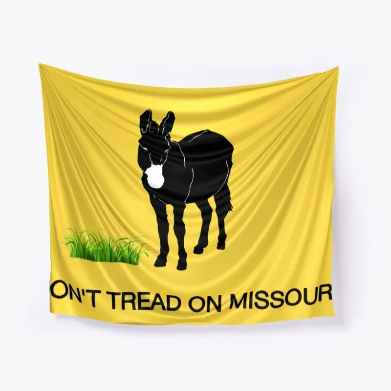 DON'T TREAD ON MISSOURI Flag